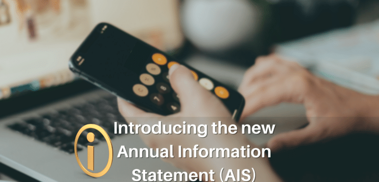 The new Annual Information Statement (AIS)
