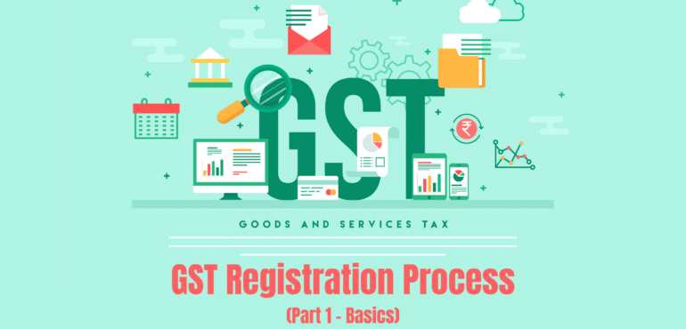 GST Registration Process - I